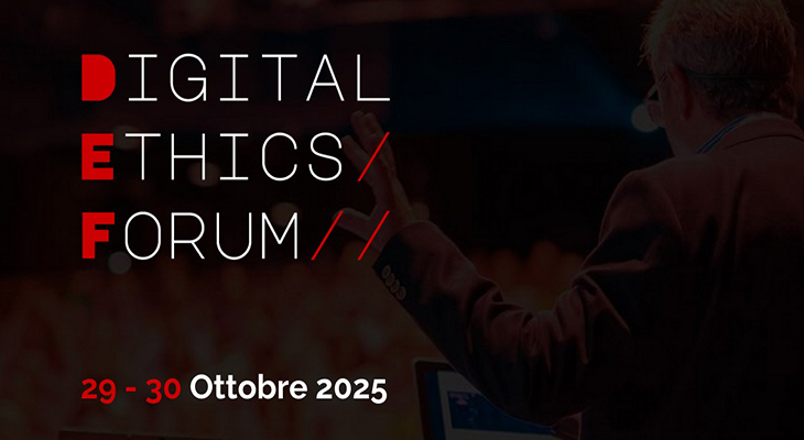 Il 29 e il 30 ottobre, appuntamento con il Digital Ethics Forum 2025